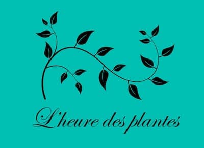 L'Heure des Plantes **